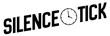 Silence Tick